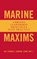 Marine Maxims, Thomas J. Gordon - Paperback - 9781682477762