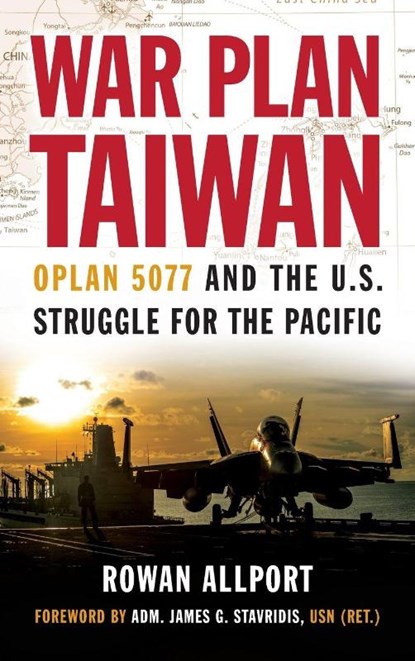 War Plan Taiwan, Rowan Allport - Gebonden - 9781682478080