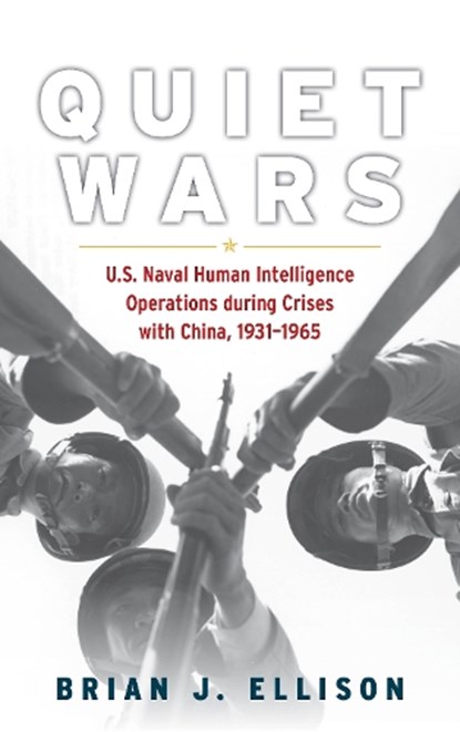 Quiet Wars, Brian Ellison - Gebonden - 9781682479704