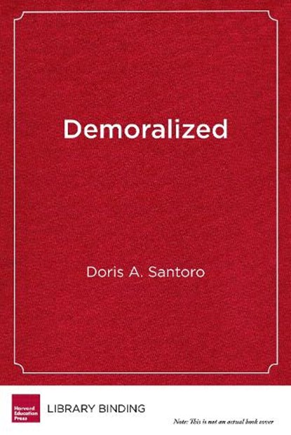 Demoralized, Doris A. Santoro - Gebonden - 9781682531334