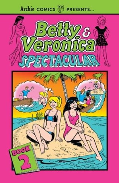 Betty & Veronica Spectacular Vol. 2, Archie Superstars - Ebook - 9781682558249