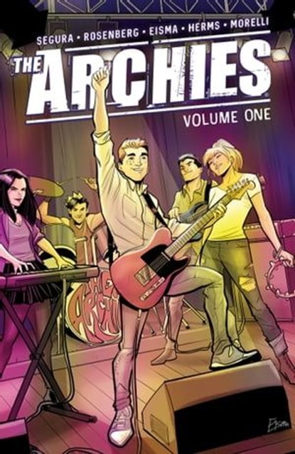 The Archies Vol. 1, Matthew Rosenberg ; Alex Segura - Ebook - 9781682558928
