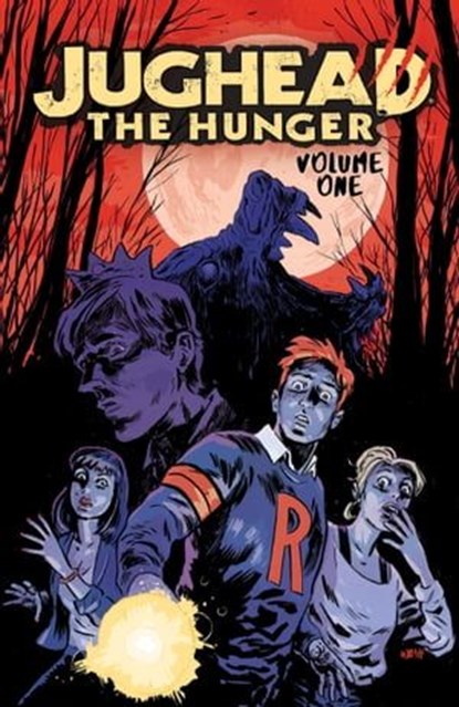 Jughead: The Hunger Vol. 1, Frank Tieri - Ebook - 9781682559000