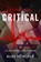 Condition Critical, Alice Rothchild - Paperback - 9781682570517