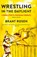 Wrestling in the Daylight, Brant Rosen - Paperback - 9781682570654