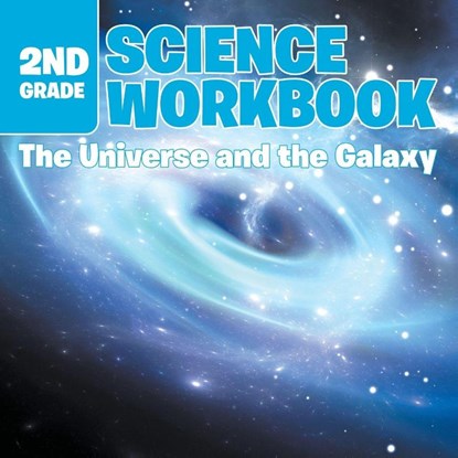 2nd Grade Science Workbook, Baby Professor - Paperback - 9781682601679