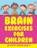 Brain Exercises for Children, Jupiter Kids - Paperback - 9781682604663