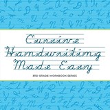 Cursive Handwriting Made Easy - Baby Professor - 9781682609750