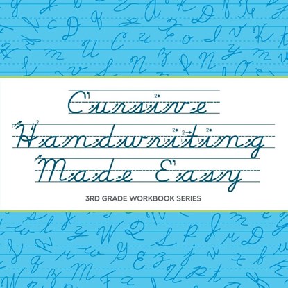 Cursive Handwriting Made Easy, Baby Professor - Paperback - 9781682609750