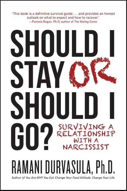 Should I Stay or Should I Go, Ph.D Durvasula - Paperback - 9781682613337