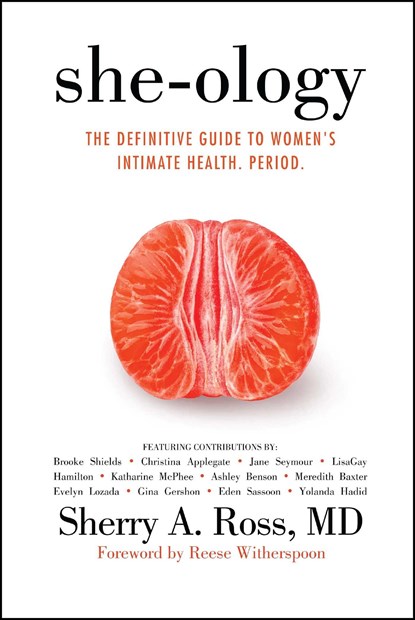 She-Ology, Sherry A Ross - Paperback - 9781682617380