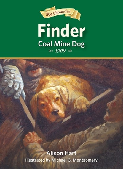 Finder, Coal Mine Dog, Alison Hart - Paperback - 9781682631638