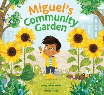 Miguel's Community Garden, Janay Brown-Wood - Gebonden - 9781682631669