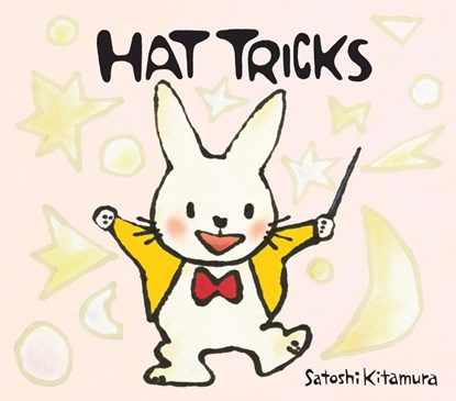 Hat Tricks, Satoshi Kitamura - Paperback - 9781682633908