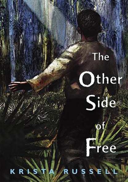 The Other Side of Free, Krista Russell - Paperback - 9781682634097