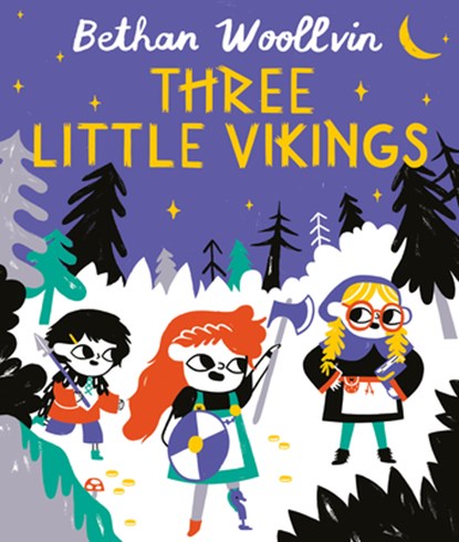 3 LITTLE VIKINGS, Bethan Woollvin - Gebonden - 9781682634561