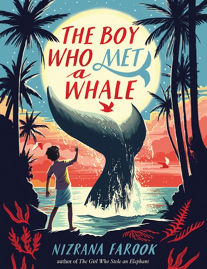 The Boy Who Met a Whale, Nizrana Farook - Paperback - 9781682635223