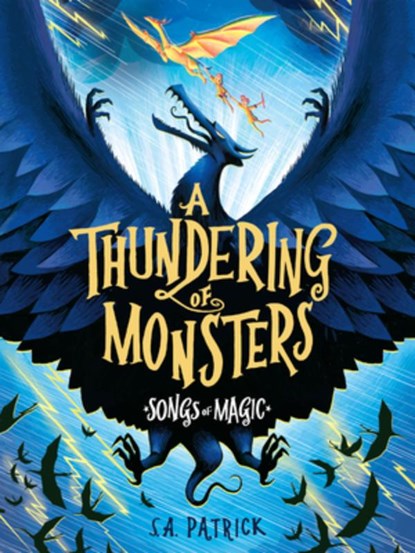 A Thundering of Monsters, S. a. Patrick - Gebonden - 9781682635841