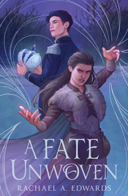 A Fate Unwoven, Rachael A. Edwards - Gebonden - 9781682637692