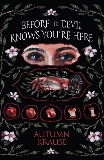 Before the Devil Knows You're Here, Autumn Krause - Paperback - 9781682637814
