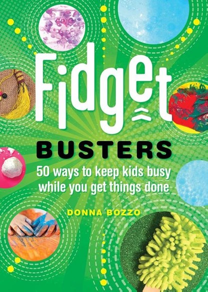 Fidget Busters, Donna Bozzo - Paperback - 9781682682739