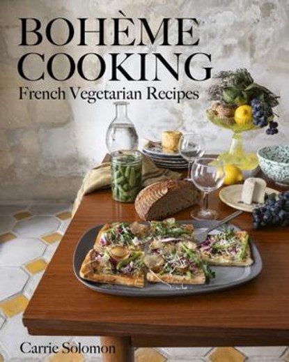 Boheme Cooking, Carrie Solomon - Gebonden - 9781682687598