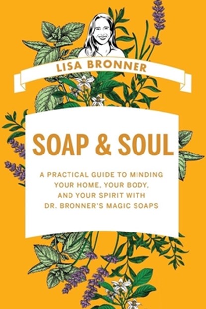 Soap & Soul, Lisa Bronner - Gebonden - 9781682687826