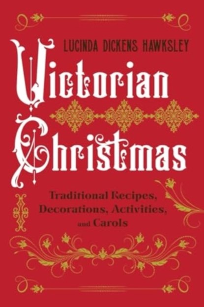 Victorian Christmas, Lucinda Dickens Hawksley - Gebonden - 9781682688632
