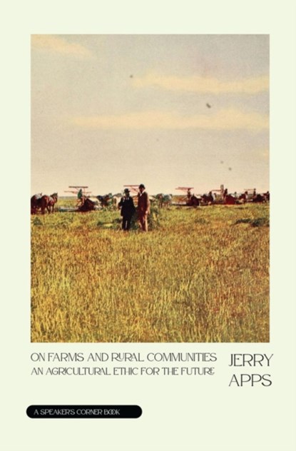 On Farms and Rural Communities, Jerry Apps - Paperback - 9781682754641