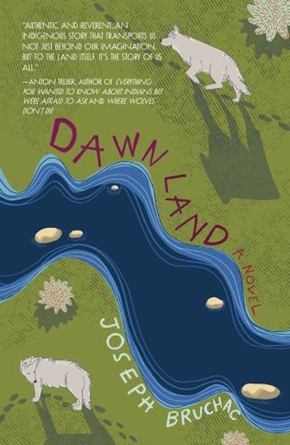 Dawn Land, Joseph Bruchac - Paperback - 9781682754689