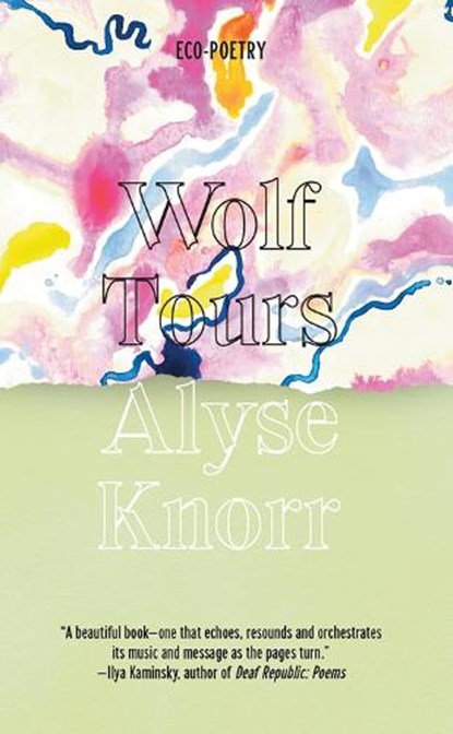 Wolf Tours, Alyse Knorr - Paperback - 9781682754986