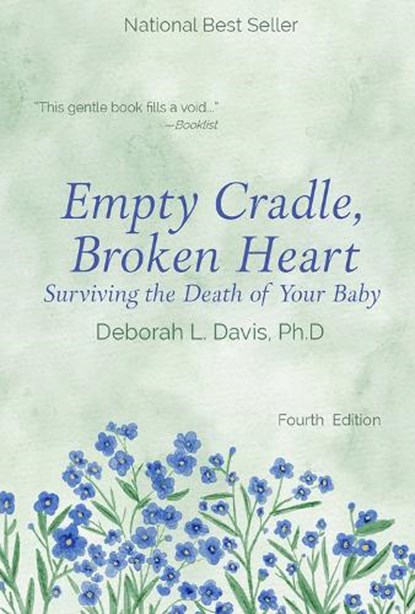 Empty Cradle, Broken Heart, Deborah L. Davis - Paperback - 9781682755006
