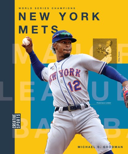 New York Mets, Michael E. Goodman - Paperback - 9781682773796