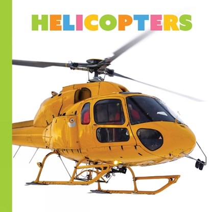 Helicopters, Meg Greve - Paperback - 9781682775608