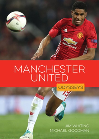 Manchester United, Jim Whiting - Paperback - 9781682776698