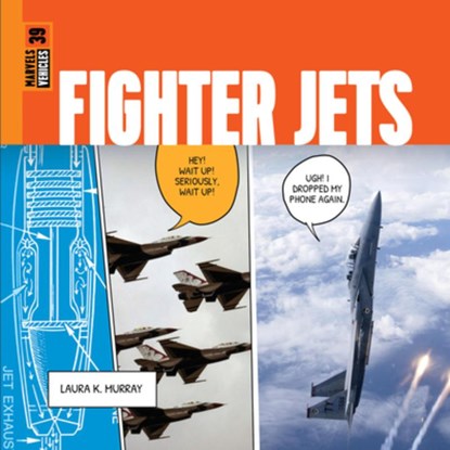 Fighter Jets, Laura K. Murray - Paperback - 9781682776841