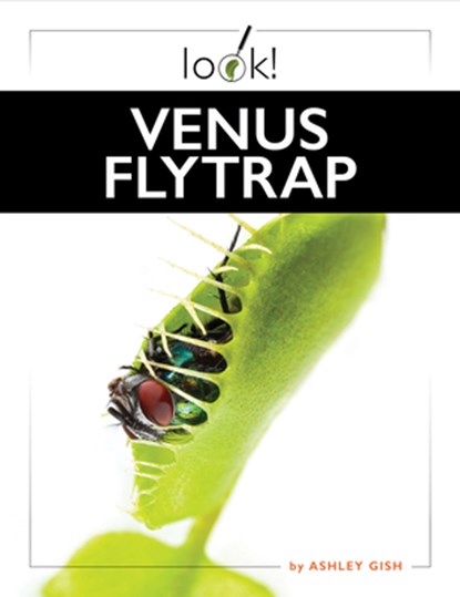 Venus Flytrap, Ashley Gish - Paperback - 9781682777558