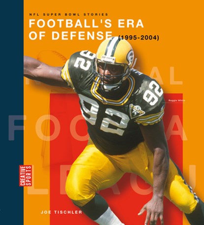 Football's Era of Defense (1995-2004), Jason Olson - Paperback - 9781682777756