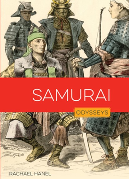 Samurai, Rachael Hanel - Paperback - 9781682778166