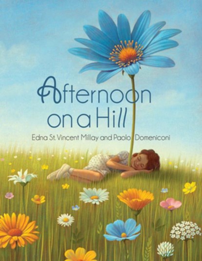 Afternoon on a Hill, Edna St Vincent Millay - Paperback - 9781682778890