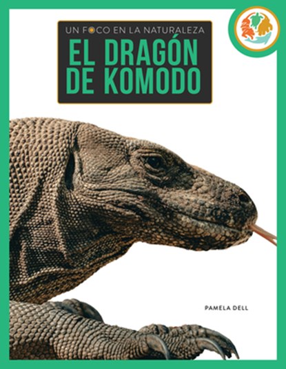El Dragón de Komodo, Pamela Dell - Paperback - 9781682779637