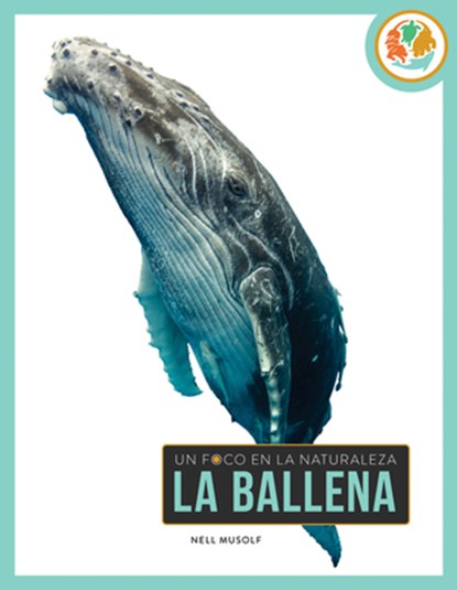 La Ballena, Nell Musolf - Paperback - 9781682779682