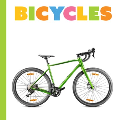 Bicycles, Lori Dittmer - Paperback - 9781682779781