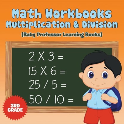 Math Workbooks 3rd Grade, Baby Professor - Paperback - 9781682800300