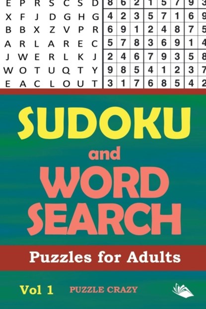 Sudoku and Word Search Puzzles for Adults Vol 1, Puzzle Crazy - Paperback - 9781682806463