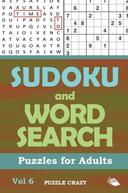 Sudoku and Word Search Puzzles for Adults Vol 6, Puzzle Crazy - Paperback - 9781682806517