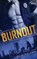 Burnout, O'FALLON,  Tee - Paperback - 9781682811924