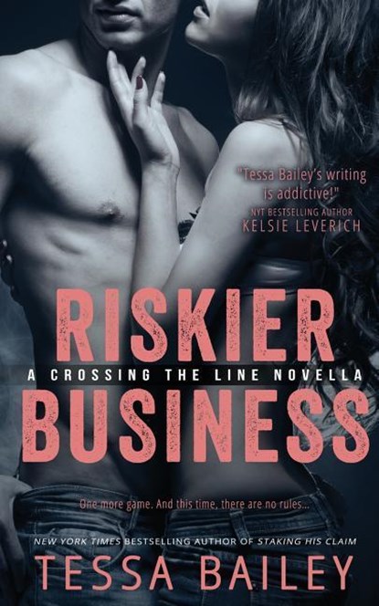 Riskier Business, Tessa Bailey - Paperback - 9781682812402