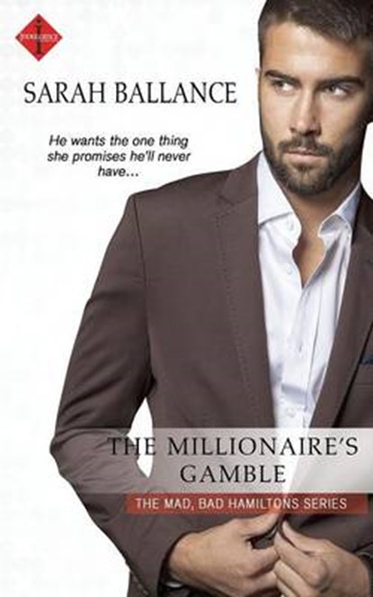 The Millionaire's Gamble, BALLANCE,  Sarah - Paperback - 9781682812488