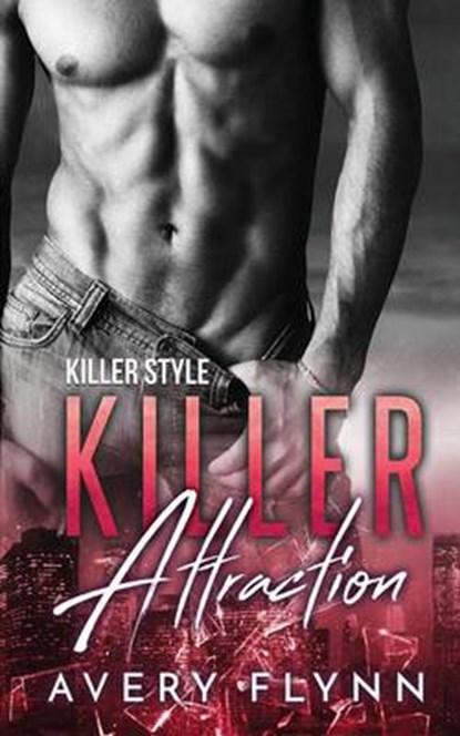 Killer Attraction, FLYNN,  Avery - Paperback - 9781682813690